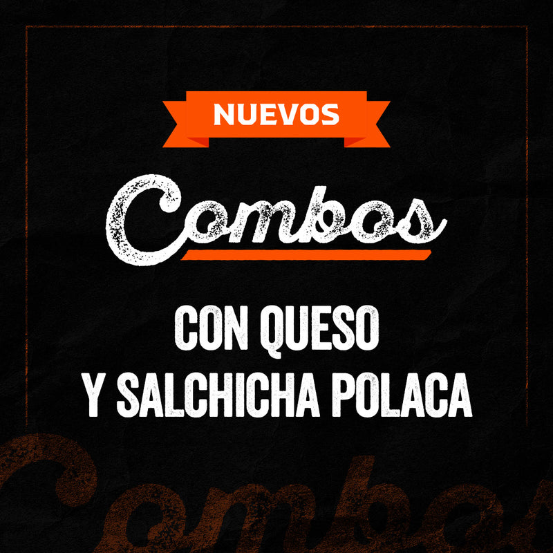¡Combos con queso y salchicha polaca!